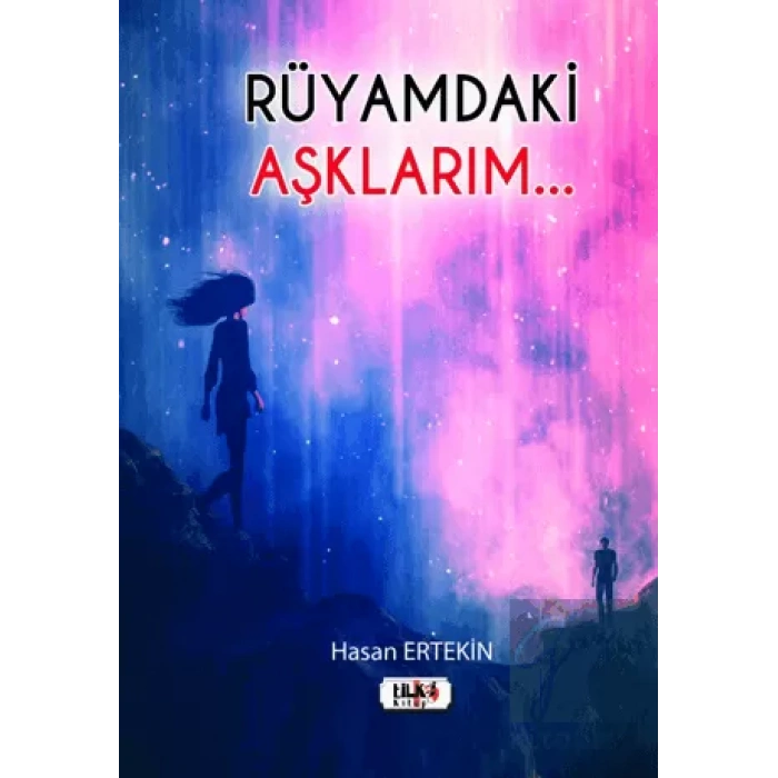 Rüyamdaki Aşklarım...