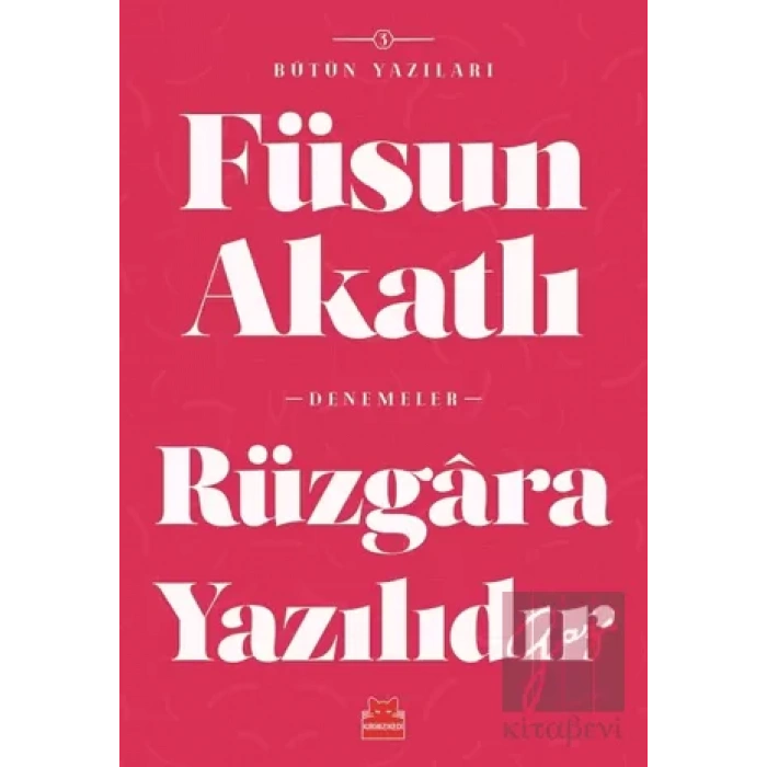 Rüzgara Yazılıdır