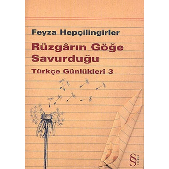 Rüzgârın Göğe Savurduğu
