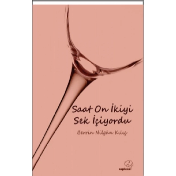 Saat On İkiyi Sek İçiyordu