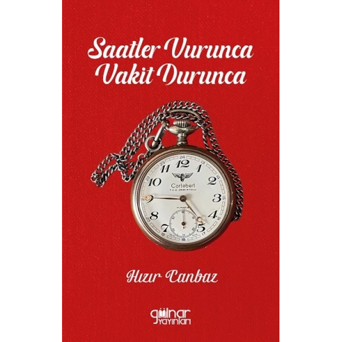 Saatler Vurunca Vakit Durunca