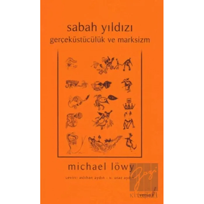 Sabah Yıldızı Gerçeküstücülük ve Marksizm