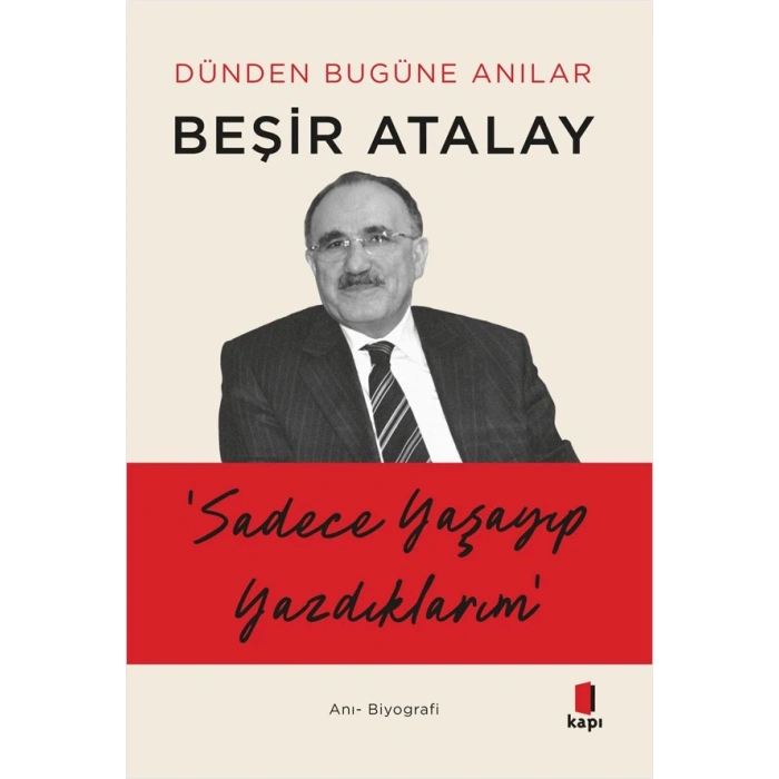Sadece Yaşayıp Yazdıklarım