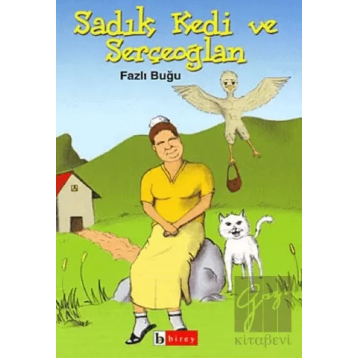 Sadık Kedi ve Serçeoğlan