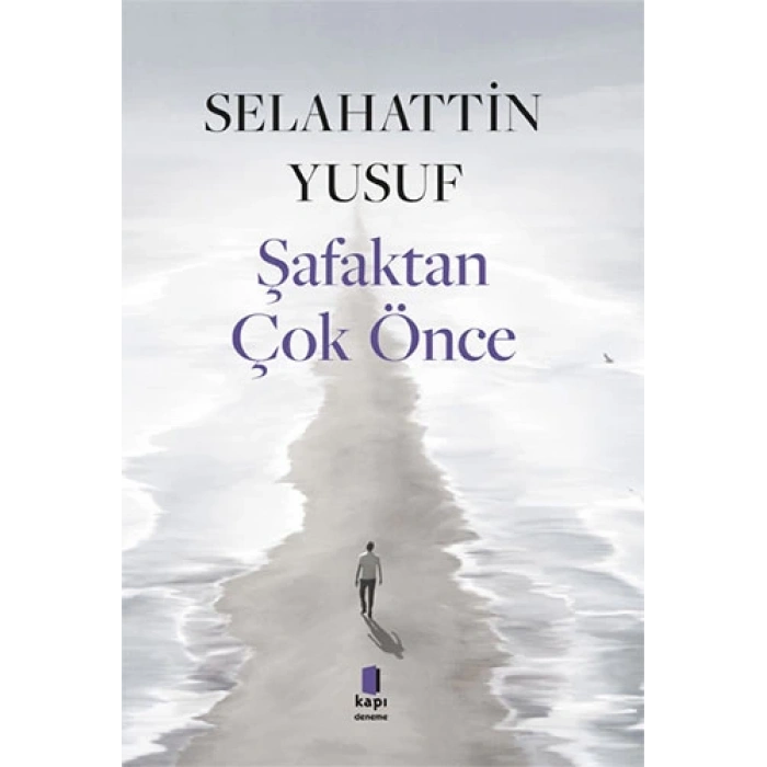 Şafaktan Çok Önce