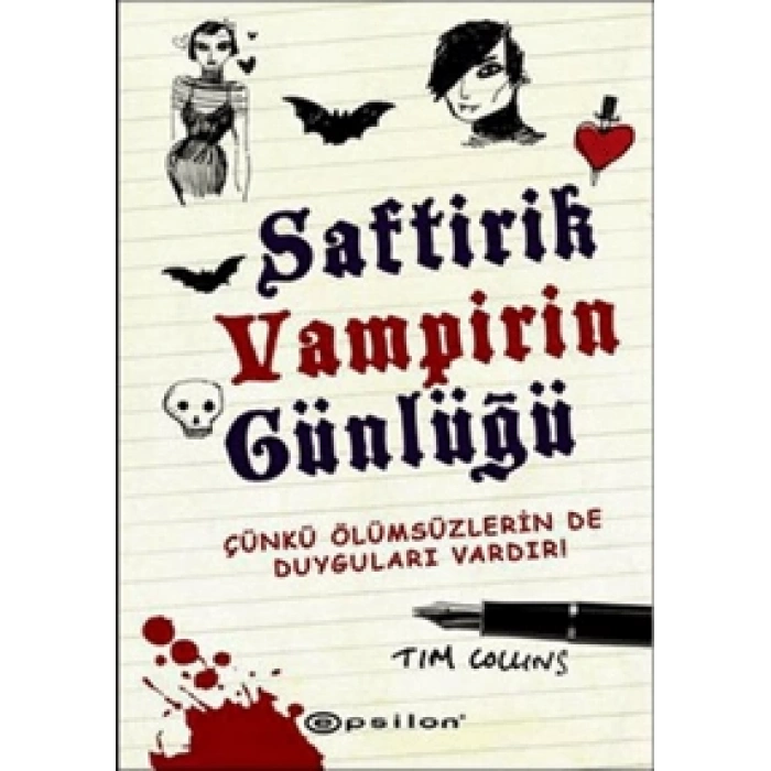 SAFTİRİK VAMPİRİN GÜNLÜĞÜ (ÇÜNKÜ ÖLÜMSÜZLER)