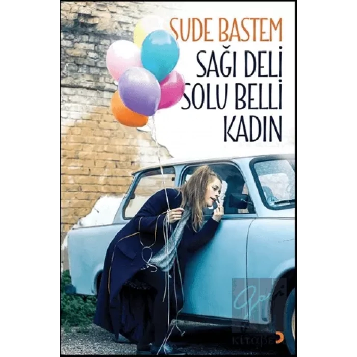 Sağı Deli Solu Belli Kadın