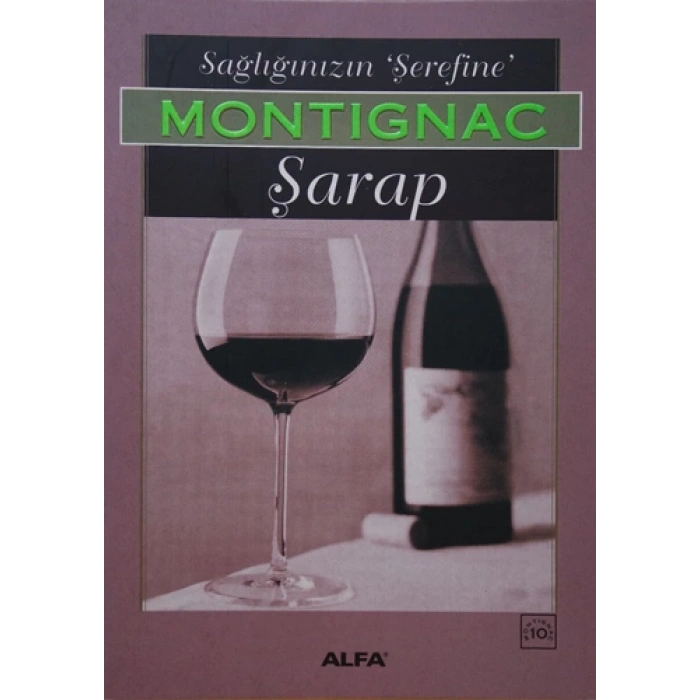 Sağlığınızın Şerefine Şarap
