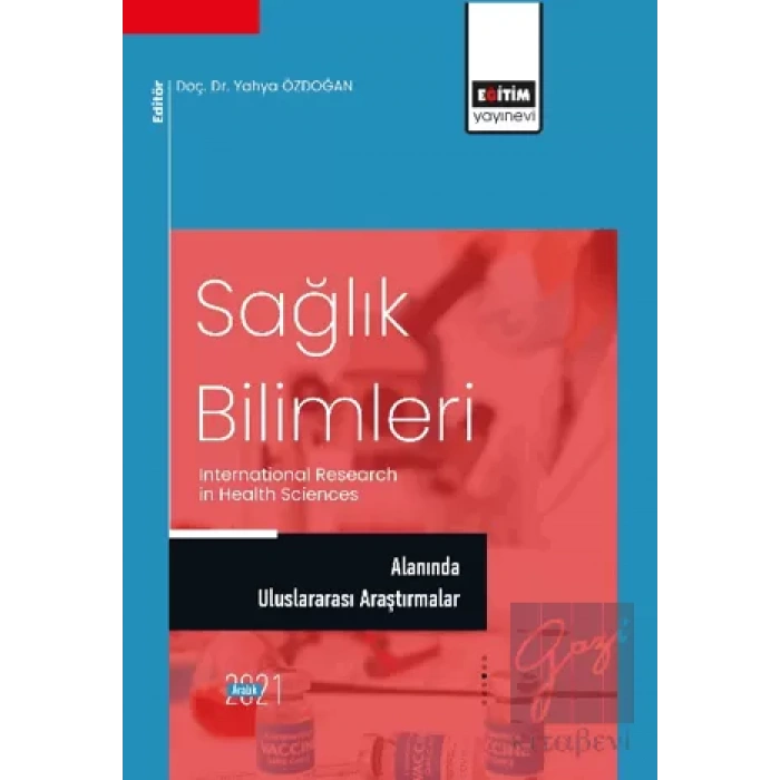 Sağlık Bilimleri Alanında Uluslararası Araştırmalar