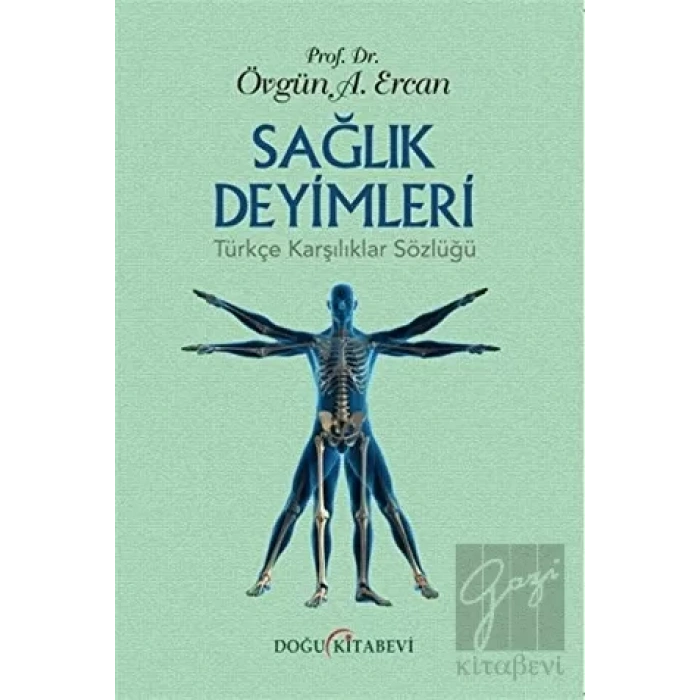 Sağlık Deyimleri Türkçe Karşılıklar Sözlüğü