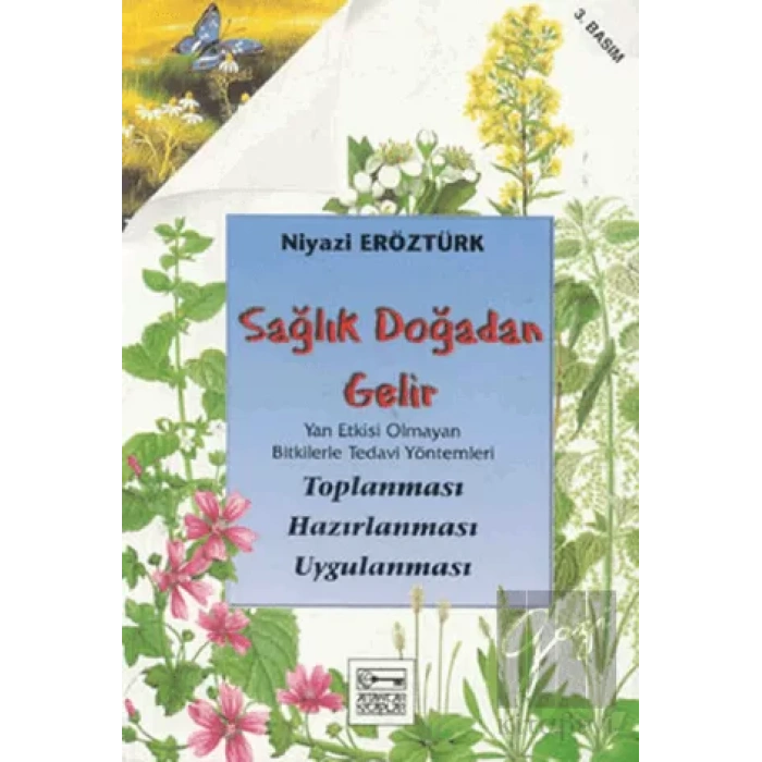 Sağlık Doğadan Gelir