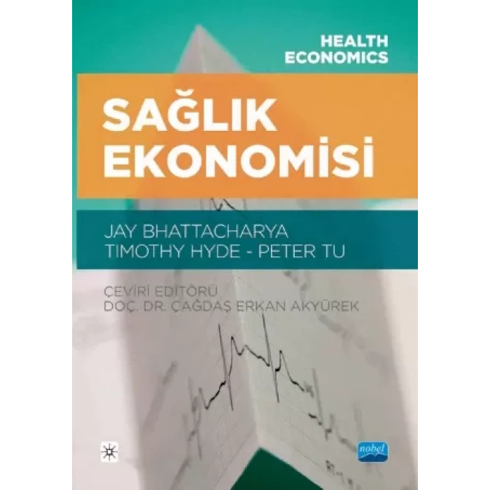 SAĞLIK EKONOMİSİ - Health Economics