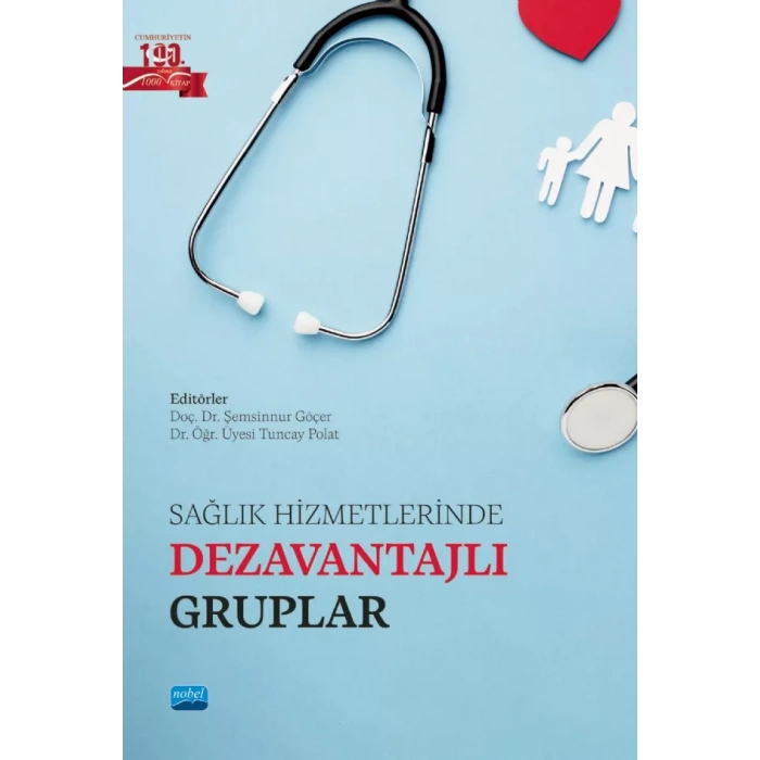 Sağlık Hizmetlerinde Dezavantajlı Gruplar
