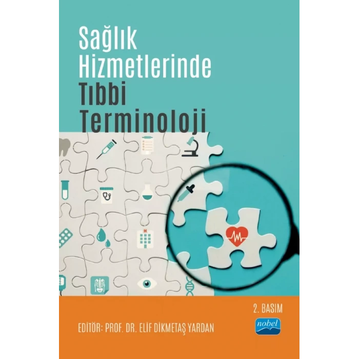 Sağlık Hizmetlerinde Tıbbi Terminoloji