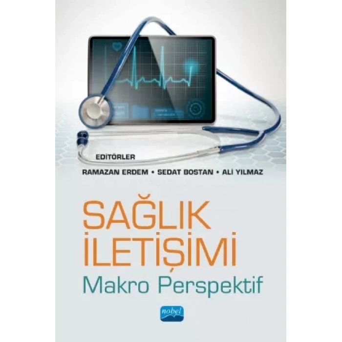 SAĞLIK İLETİŞİMİ -Makro Perspektif-