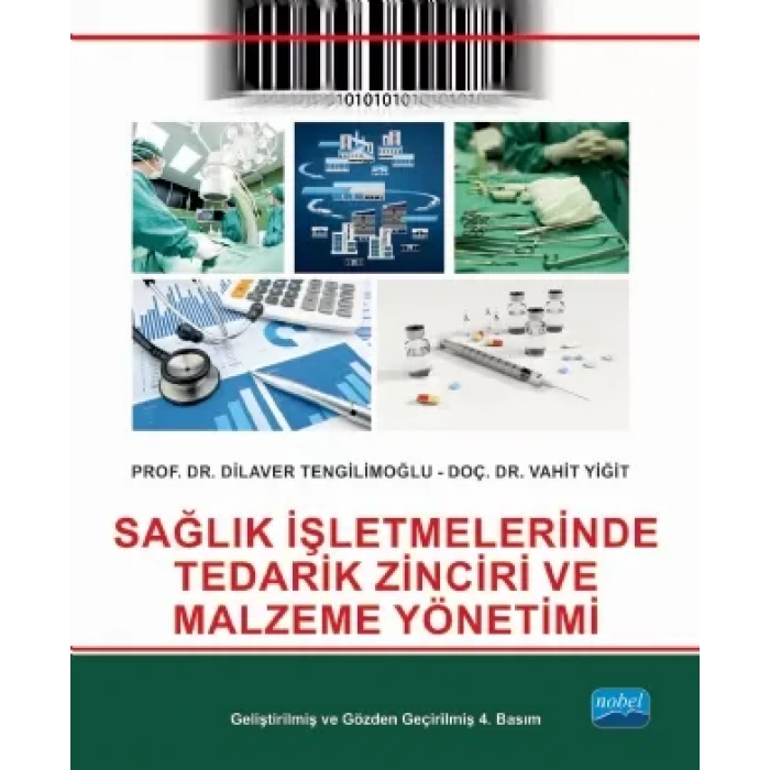 Sağlık İşletmelerinde Tedarik Zinciri ve Malzeme Yönetimi