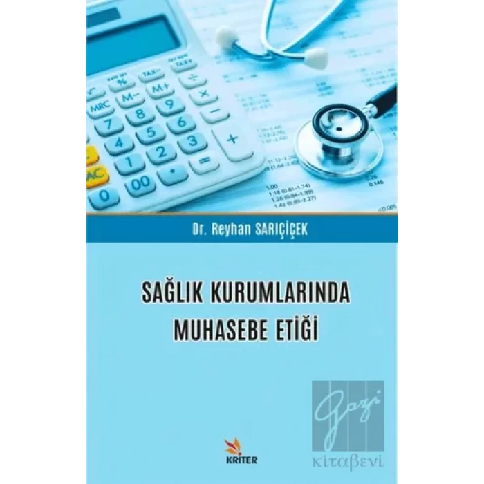 Sağlık Kurumlarında Muhasebe Etiği