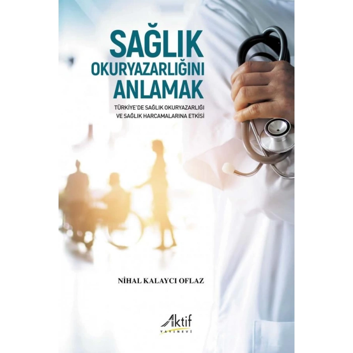 Sağlık Okuryazarlığını Anlamak