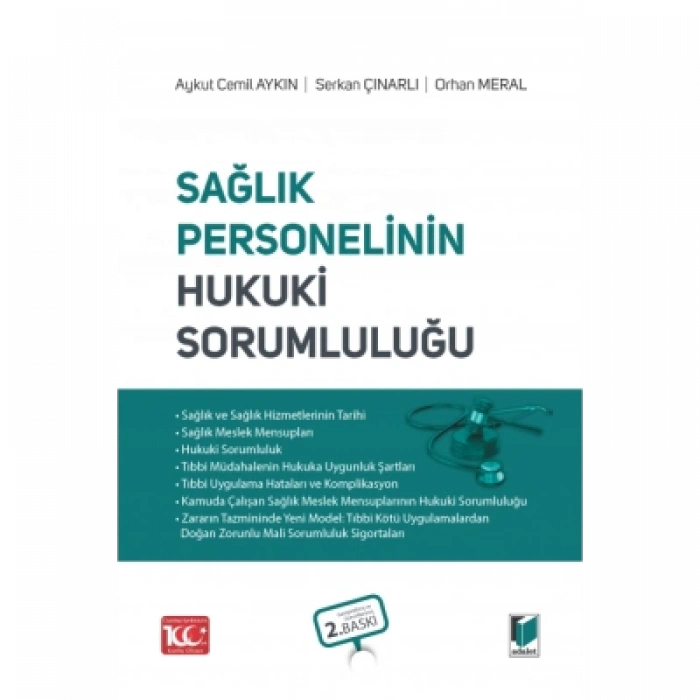 Sağlık Personelinin Hukuki Sorumluluğu
