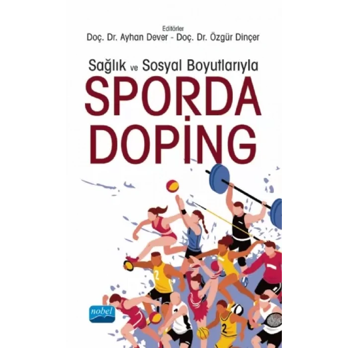 Sağlık ve Sosyal Boyutlarıyla Sporda Doping