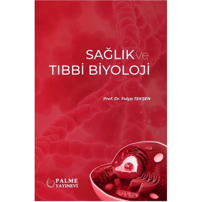 SAĞLIK VE TIBBİ BİYOLOJİ (PALME)