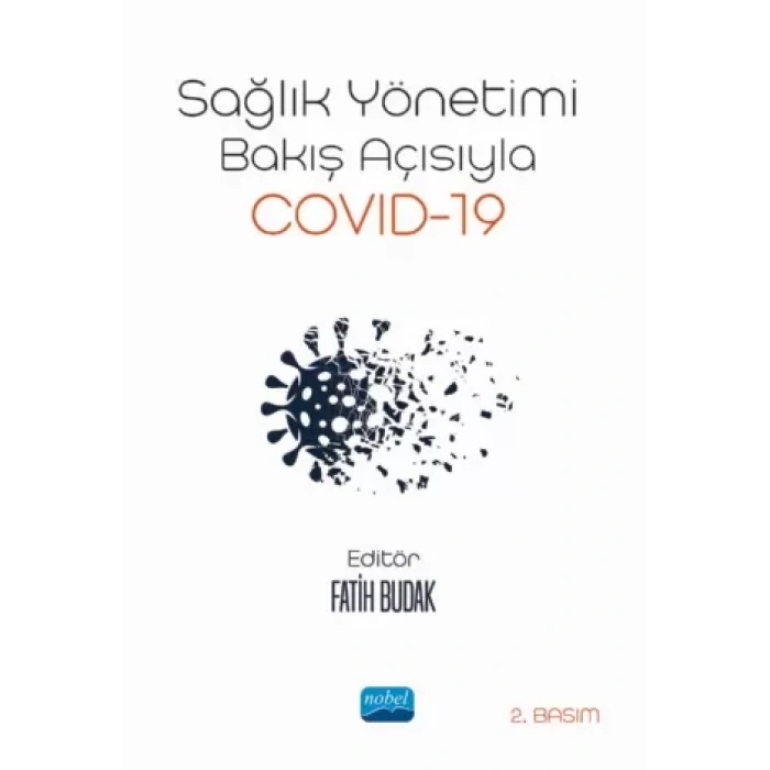 Sağlık Yönetimi Bakış Açısıyla Covid-19