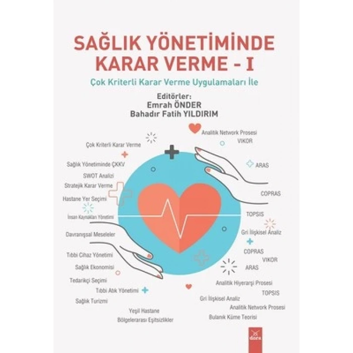 Sağlık Yönteminde Karar Verme - I