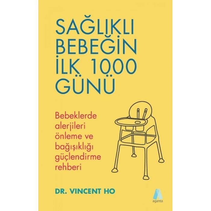 Sağlıklı Bebeğin  İlk 1000 Günü