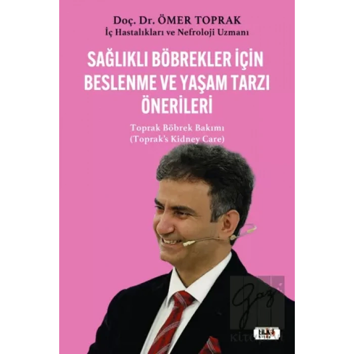 Sağlıklı Böbrekler İçin Beslenme ve Yaşam Tarzı Önerileri