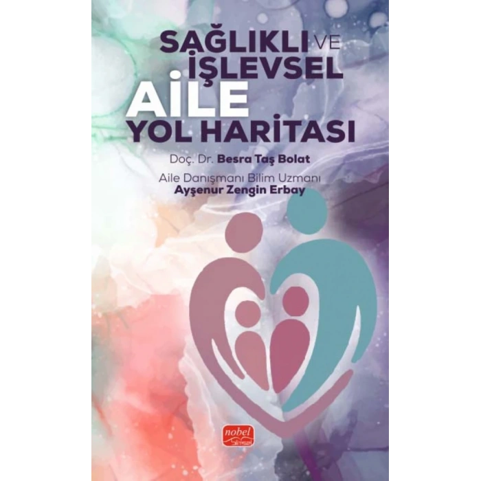 Sağlıklı İşlevsel Aile Yol Haritası