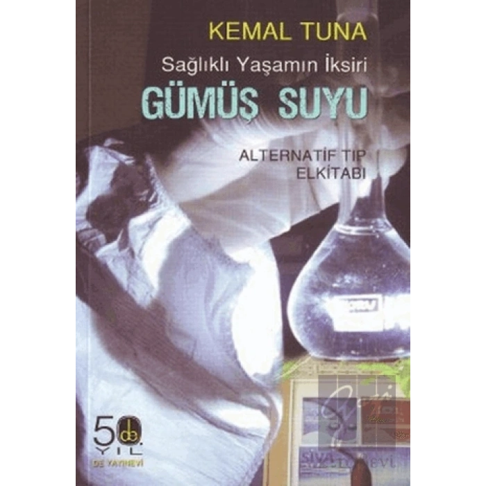 Sağlıklı Yaşamın İksiri Gümüş Suyu