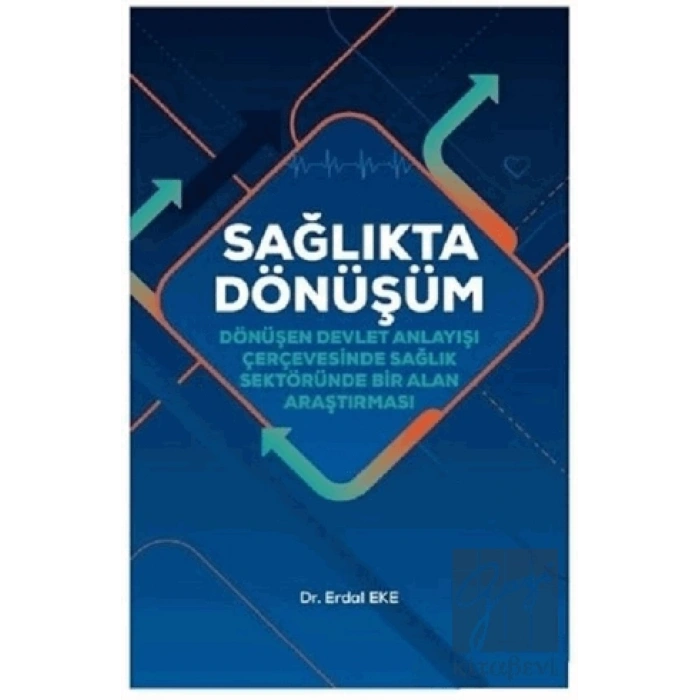 Sağlıkta Dönüşüm