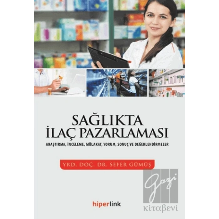 Sağlıkta İlaç Pazarlaması