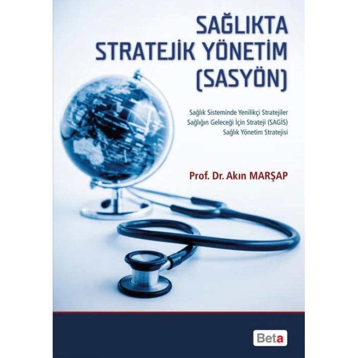 Sağlıkta Stratejik Yönetim (SASYÖN)