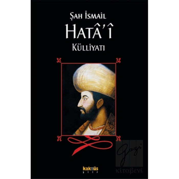 Şah İsmail Hata’i Külliyatı