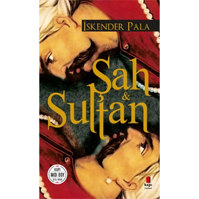 Şah ve Sultan (Midi Boy)