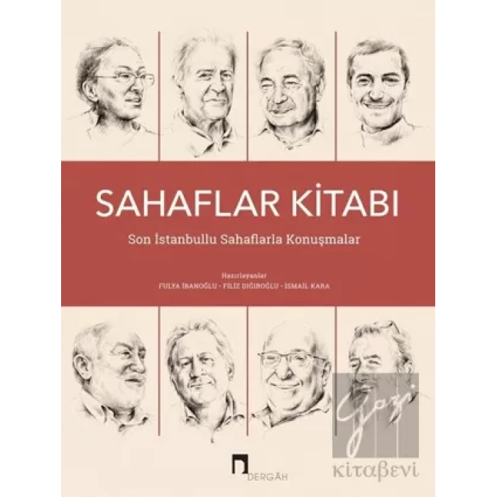 Sahaflar Kitabı - Son İstanbullu Sahaflarla Konuşmalar