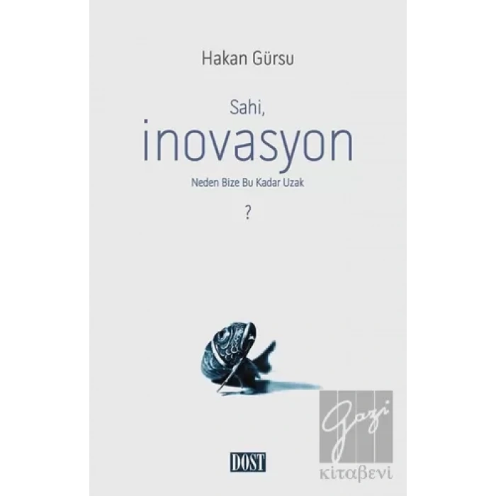 Sahi İnovasyon Neden Bize Bu Kadar Uzak