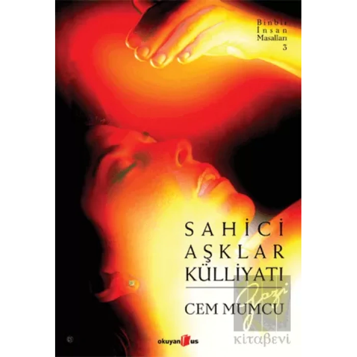 Sahici Aşklar Külliyatı