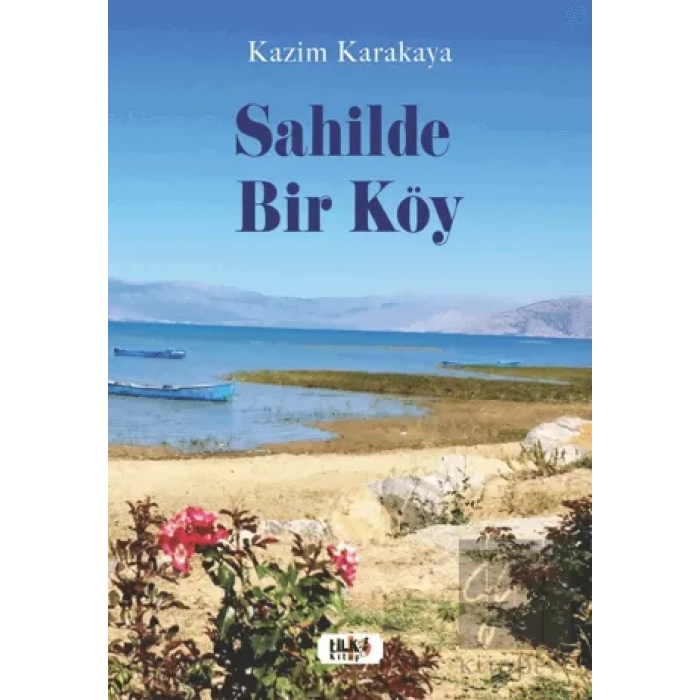 Sahilde Bir Köy