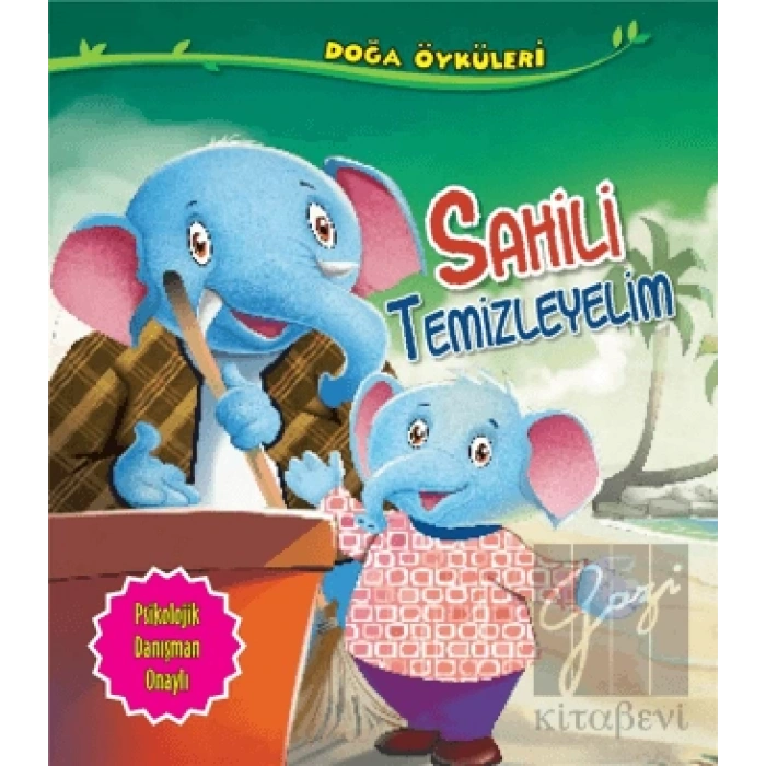 Sahili Temizleyelim - Doğa Öyküleri