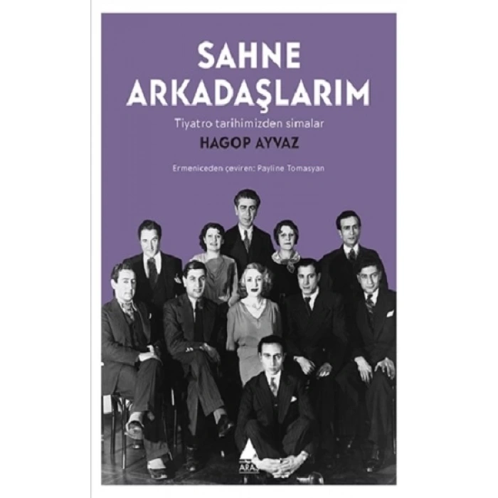 Sahne Arkadaşlarım