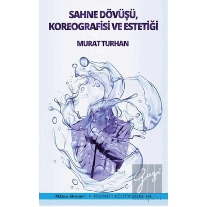 Sahne Dövüşü Koreografisi ve Estetiği