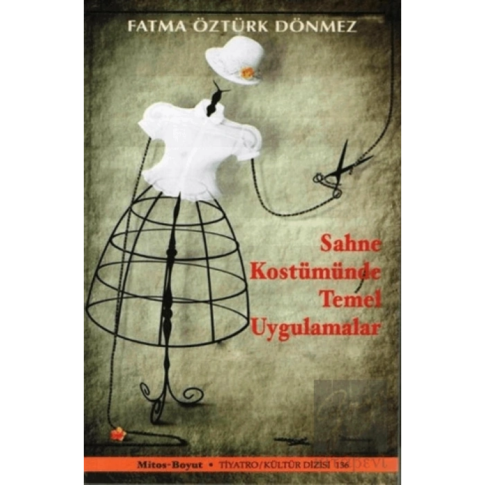 Sahne Kostümünde Temel Uygulamalar