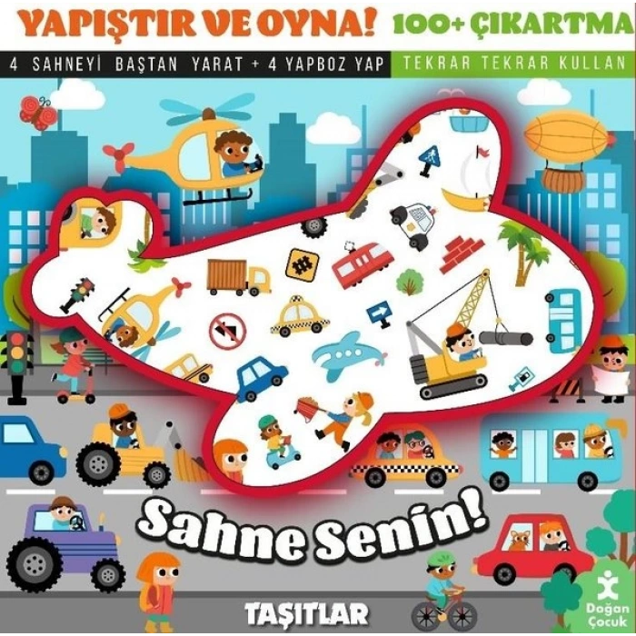 Sahne Senin! Taşıtlar - Yapıştır ve Oyna! + 100 Çıkartma