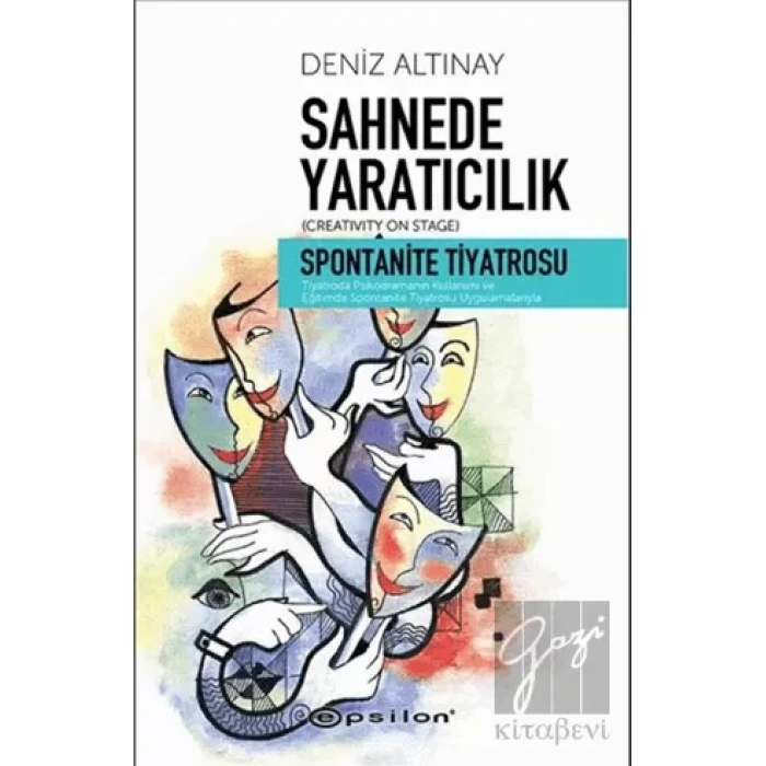 Sahnede Yaratıcılık - Spontanite Tiyatrosu