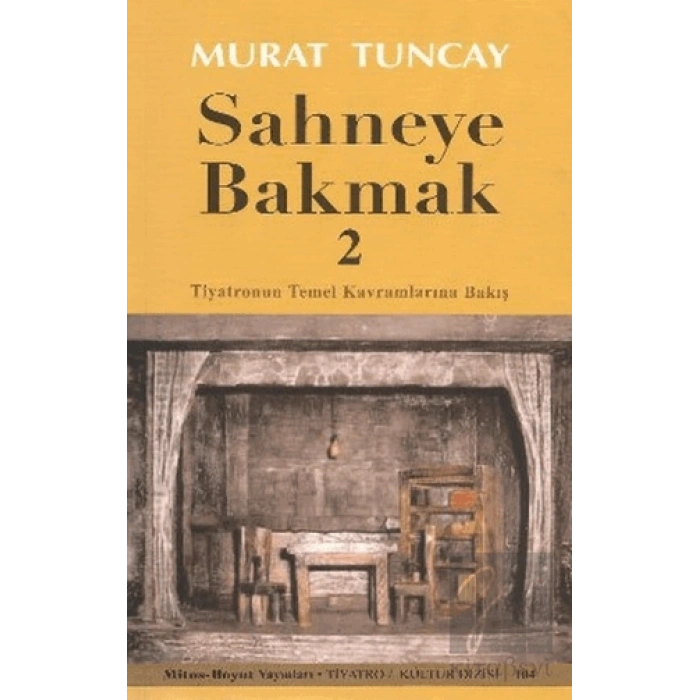 Sahneye Bakmak - 2