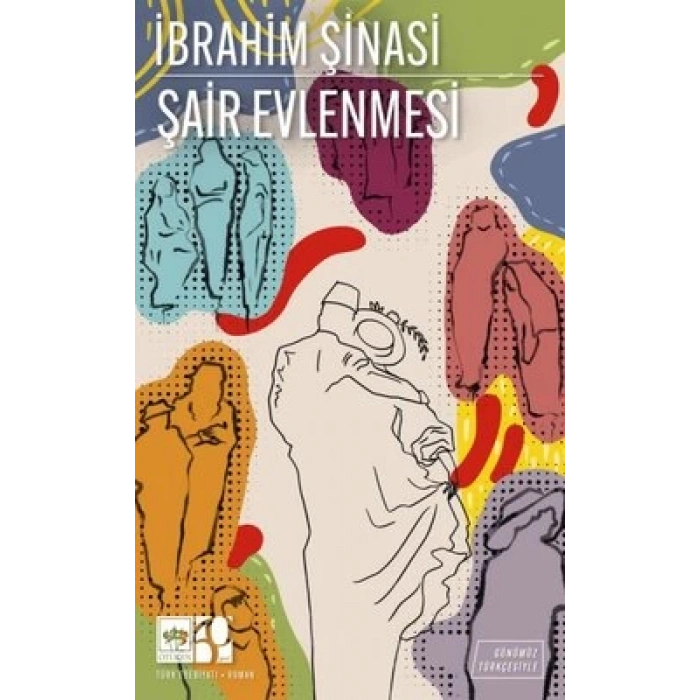 Şair Evlenmesi - Günümüz Türkçesiyle Türk Klasikleri