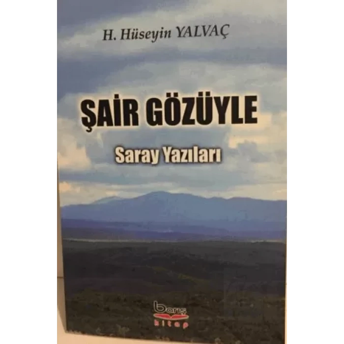 Şair Gözüyle Saray Yazıları