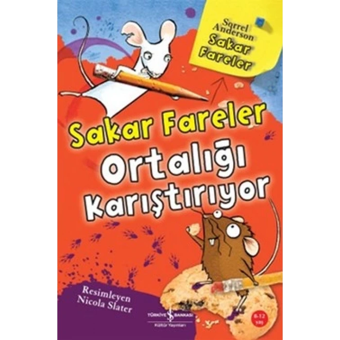 Sakar Fareler Ortalığı Karıştırıyor